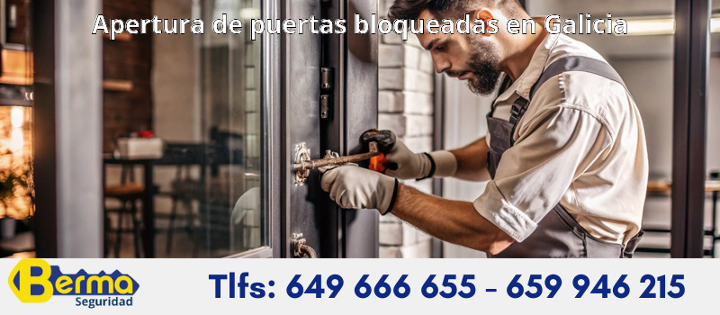Apertura de puertas bloqueadas en Galicia