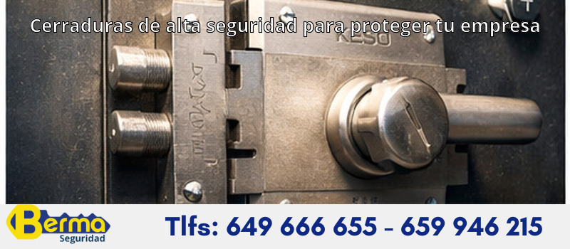 Cerraduras de alta seguridad para proteger tu empresa