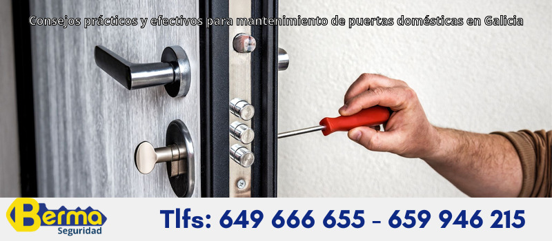 Consejos prácticos y efectivos para mantenimiento de puertas domésticas en Galicia