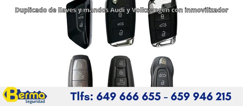 Duplicado de llaves y mandos Audi y Volkswagen con inmovilizador