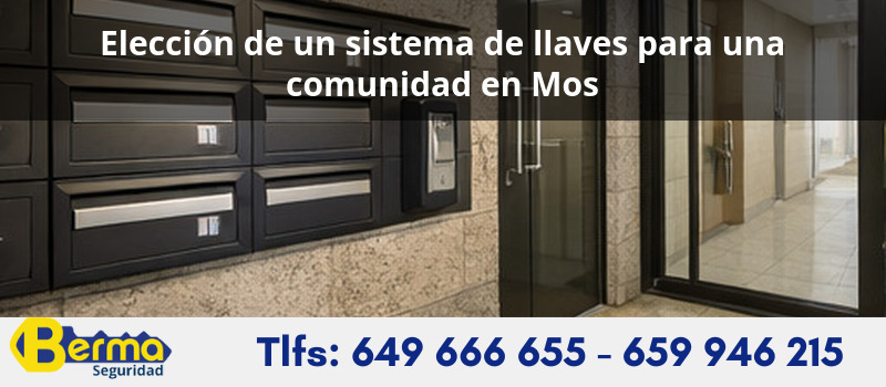 Elección de un sistema de llaves para una comunidad en Mos Elección de un sistema de llaves para una comunidad en Mos