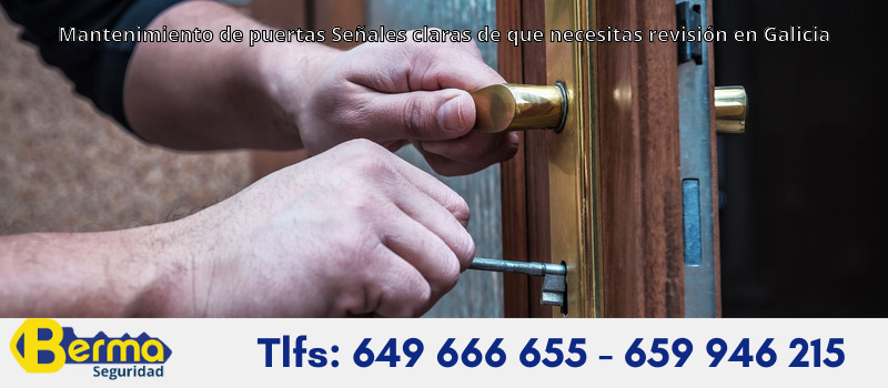 Mantenimiento de puertas Señales claras de que necesitas revisión en Galicia