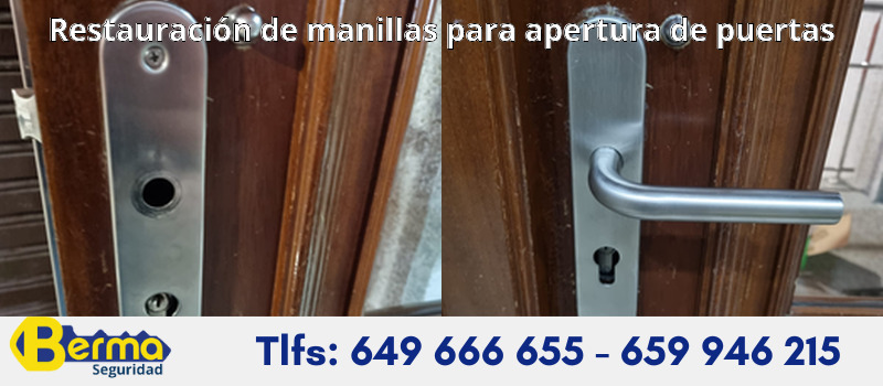 Restauración de manillas para apertura de puertas