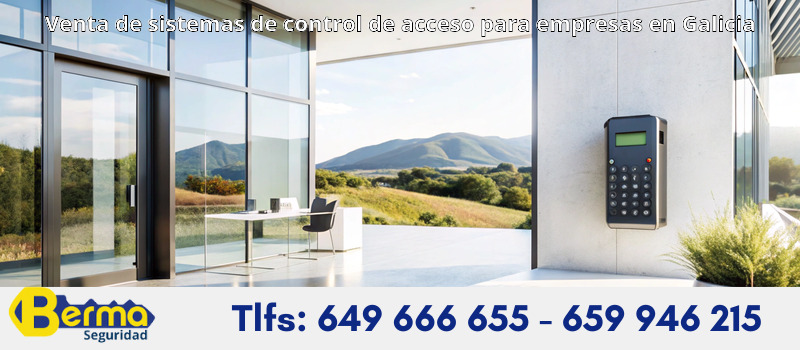 Venta de sistemas de control de acceso para empresas en Galicia